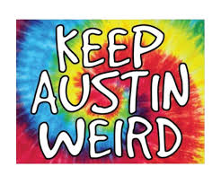 Keep Austin Weird